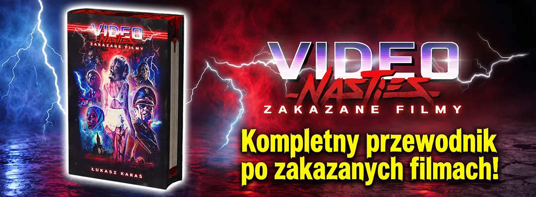 video nasties - przewodnik Video nasties zakazane filmy książka